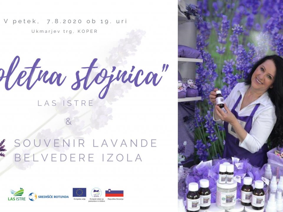 Poletna stojnica LAS Istre in Souvenir lavande Belvedere Izola