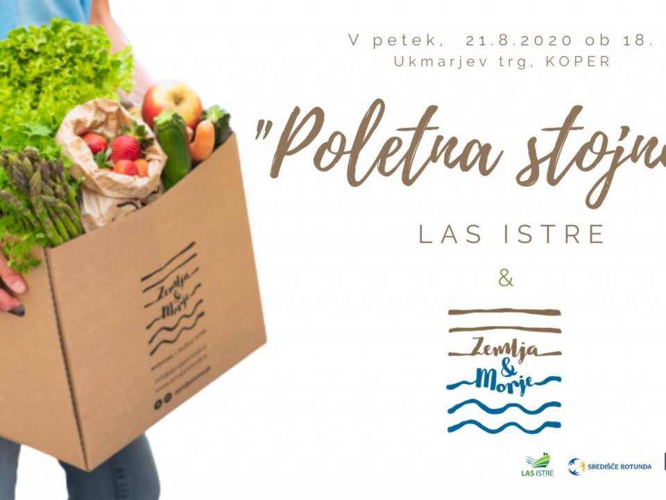 Poletna stojnica LAS Istre - Zemlja in morje
