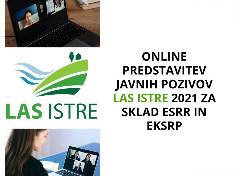 Predstavitev javnih pozivov LAS Istre za sklad ESRR in EKSRP 2021