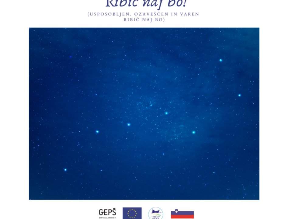 RIBIČ NAJ BO! - Orientacija s pomočjo zvezd
