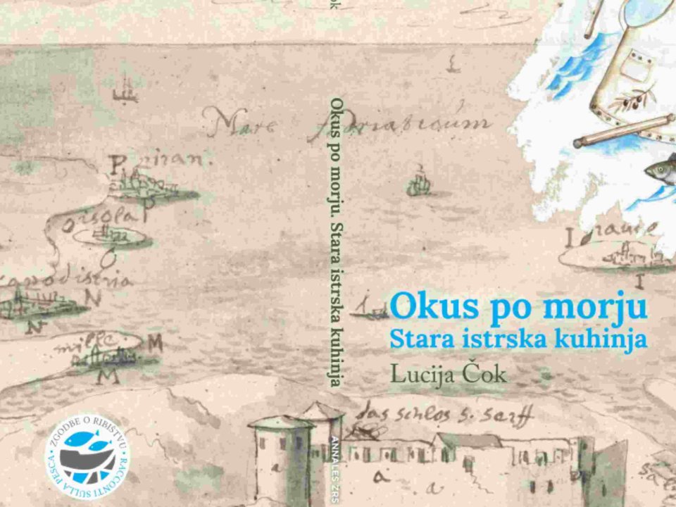 Predstavitev knjige Okus po morju, stara istrska kuhinja